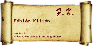 Fábián Kilián névjegykártya
